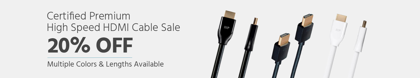 Monoprice Certified Premium High Speed HDMI Cable Sale, 20% Off, Multiple Colors & Lengths Available. Limited Time Offer
