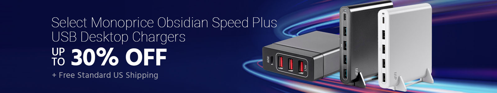 Select Monoprice Obsidian Speed Plus USB Desktop Chargers Up to 30% OFF + Free Standard US Shipping