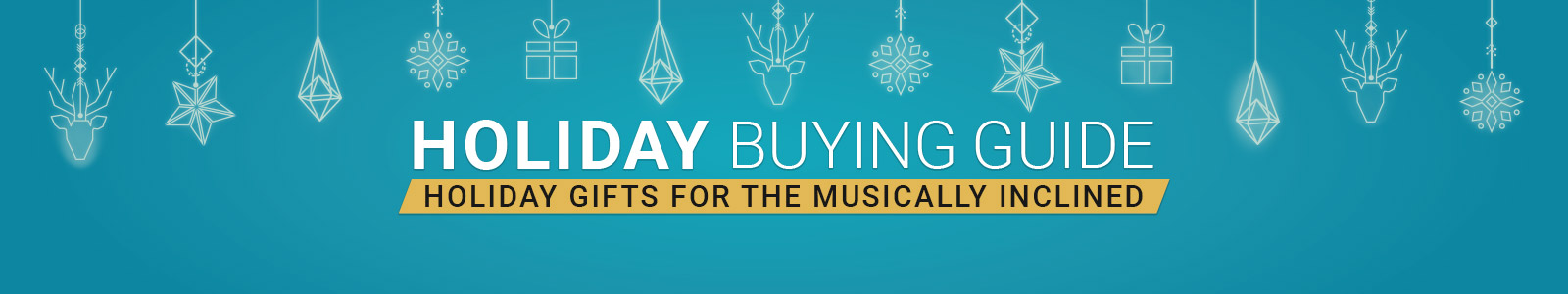 Holiday Buying Guide
Holiday gifts for the musically inclined
Shop Now