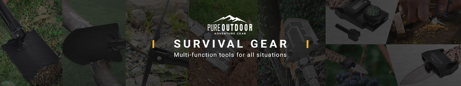 NEW (tag)
Pure Outdoor (logo)
Survival Gear
Multi-function tools for all situations
Shop Now