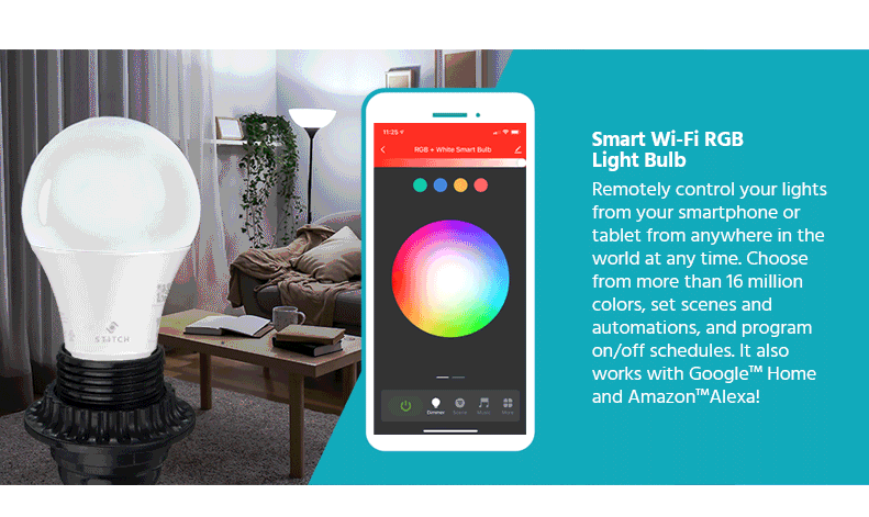Smart Wi-Fi RGB Light Bulb - Remotely control your lights from your smartphone or tablet from anywhere in the world at any time. Choose from more than 16 million colors, set scenes and automations, and program on/off schedules. It also works with Google Home and Amazon Alexa!