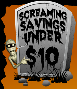 Screaming Savings - Under $10