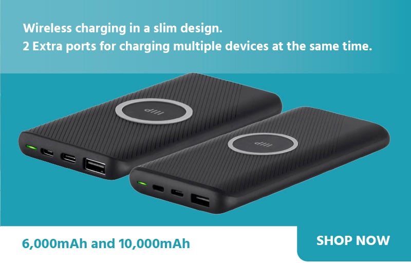Wireless charging in a slim design. 2 extra ports for charging multiple devices at the same time. 6,000mAh and 10,000mAh. Shop Now.