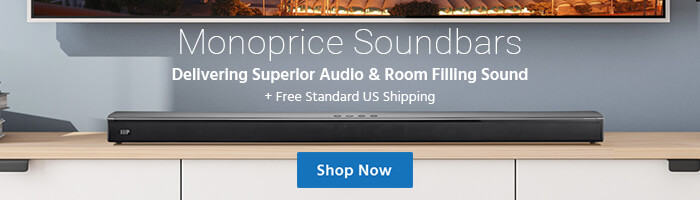 Monoprice Soundbars Delivering Superior Audio & Room Filling Sound + Free Standard US Shipping Shop Now> 