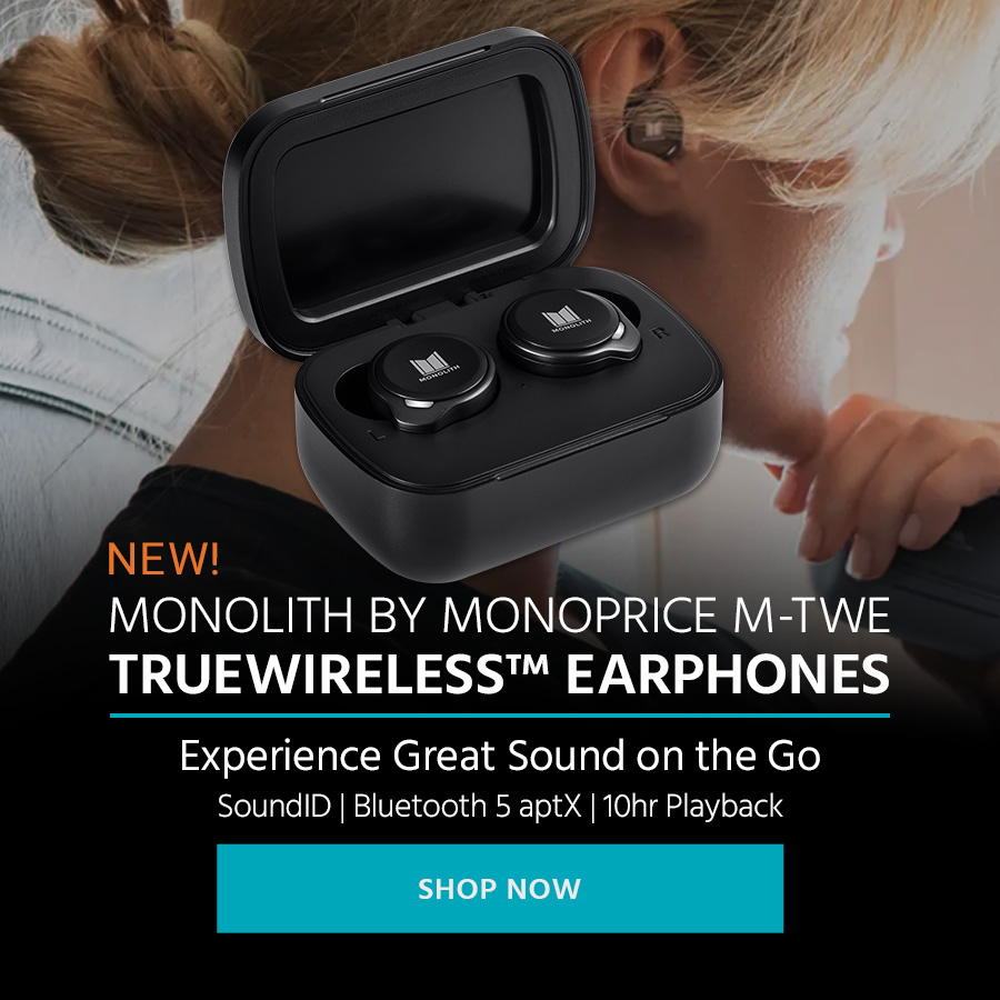 NEW Monolith by MonopriceM-TWEExperience Great Sound on the GoSoundID | Bluetooth 5 aptX | 10hr PlaybackShop Now >