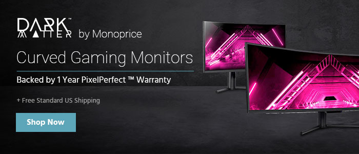 Dark Matter Logo Dark Matter by Monoprice Curved Gaming Monitors Backed by 1 Year PixelPerfect ™ Warranty Free Standard US Shipping Shop Now