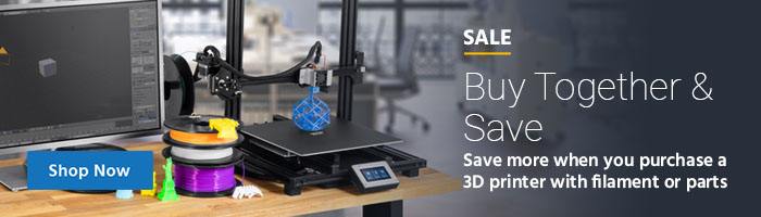 Sale Buy Together & Save Save more when you purchase a 3D printer with filament or parts Shop Now>