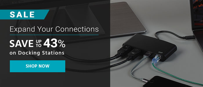 Sale (tag) Expand Your Connections Save up to 43% on Docking Stations Shop Now > 