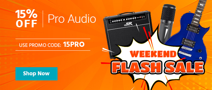 Weekend Flash Sale 15% off Pro Audio Use promo code: 15PRO Shop Now