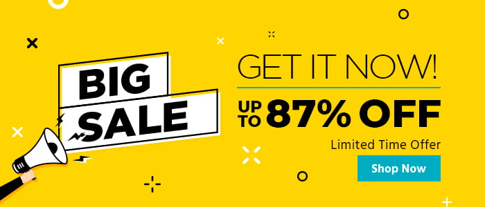 Big Sale, Get It Now! Up to 87% off Limited Time Offer Shop Now