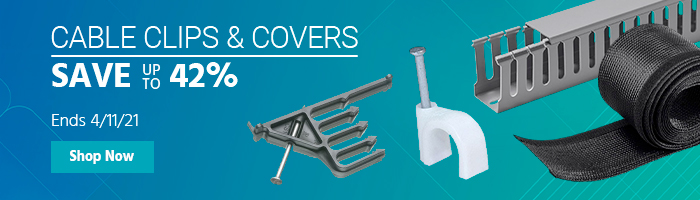 Cable Clips & Covers Save up to 42% Ends 4/11/21 Shop Now