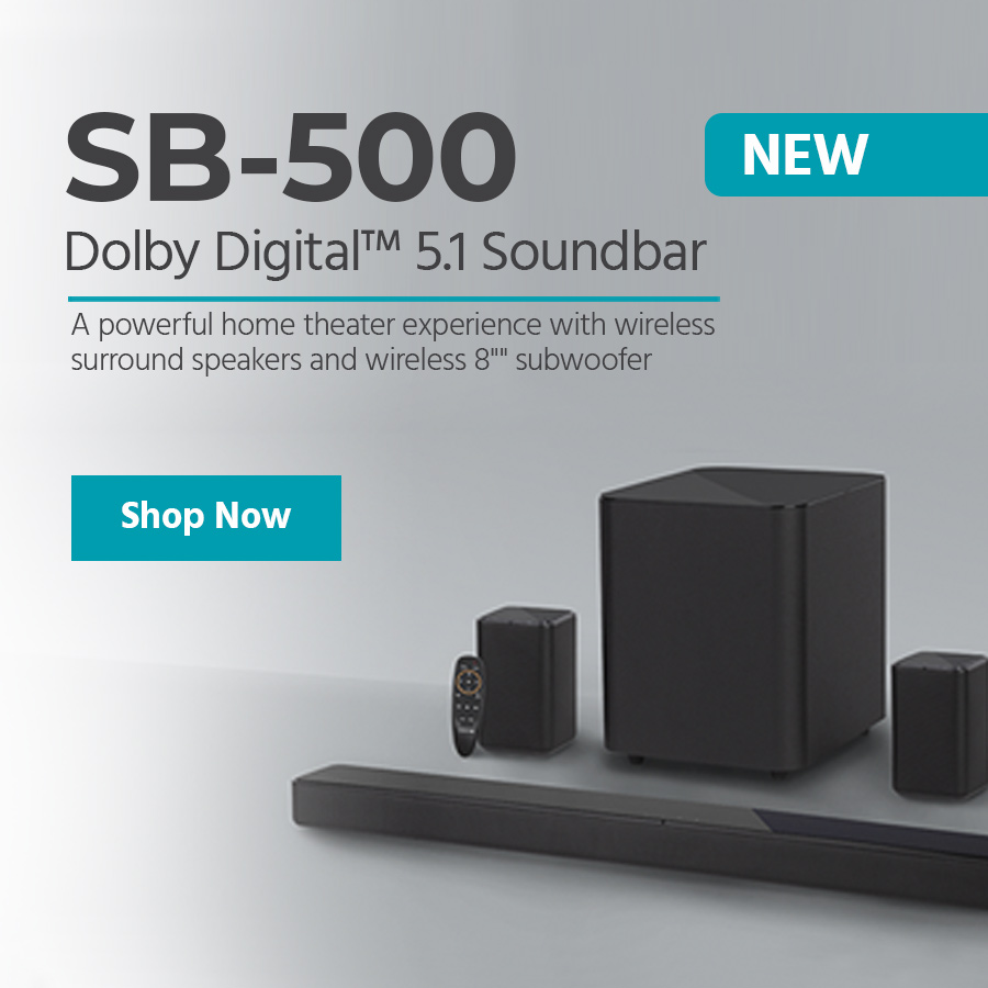 NEW (tag) SB-500 Dolby Digital™ 5.1 Soundbar A powerful home theater experience with wireless surround speakers and wireless 8"" subwoofer Shop Now