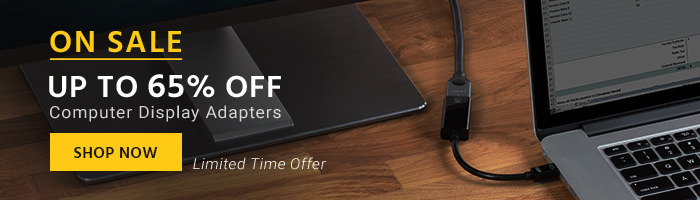 ON SALE Up to 65% OFF Computer Display Adapters Limited Time Offer Shop Now >>