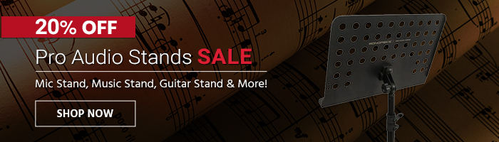 20% OFF Pro Audio Stands Sale Mic Stand, Music Stand, Guitar Stand & More! Shop Now>