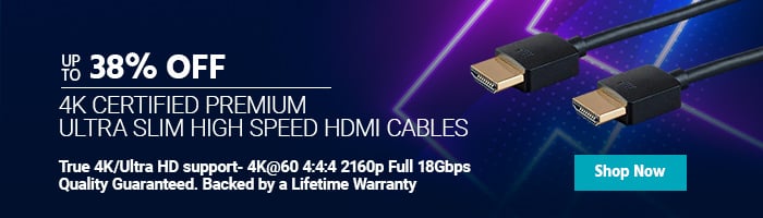 Up to 38% off 4K Certified Premium Ultra Slim High Speed HDMI Cables True 4K/Ultra HD support- 4K@60 4:4:4 2160p Full 18Gbps Quality Guaranteed. Backed by a Lifetime Warranty Shop Now