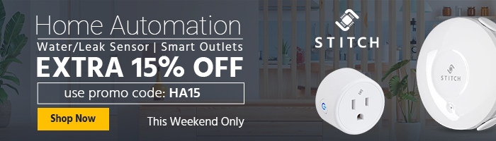 This Weekend Only Extra 15% off Stitch (logo) Home Automation Water/Leak Sensor | Smart Outlets use promo code: HA15 Shop Now