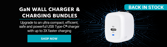 Back in Stock (tag) GaN Wall Charger & Charging Bundles Upgrade to an ultra compact, efficient, safe and powerful USB Type-C® charger with up to 3X faster charging. Shop Now