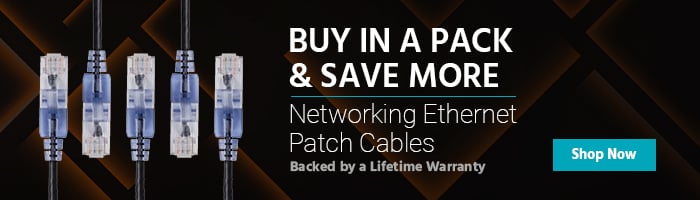 Buy in a Pack & Save More Networking Ethernet Patch Cables Backed by a Lifetime Warranty Shop Now