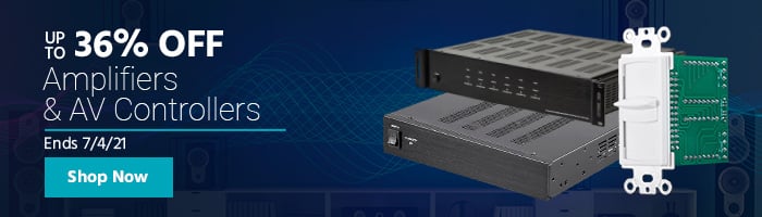 Up to 36% off Amplifiers & AV Controllers Ends 7/4/21 Shop Now