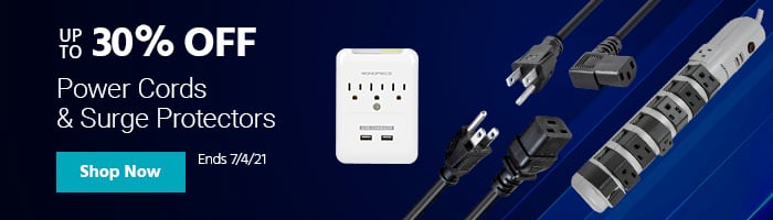 Up to 30% off Power Cords & Surge Protectors Ends 7/4/21 Shop Now