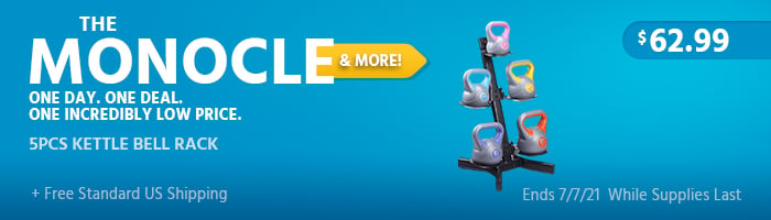 The Monocle. & More One Day. One Deal. 5PCS KETTLE BELL RACK $62.99 + Free Standard US Shipping Ends 7/7/21 While Supplies Last