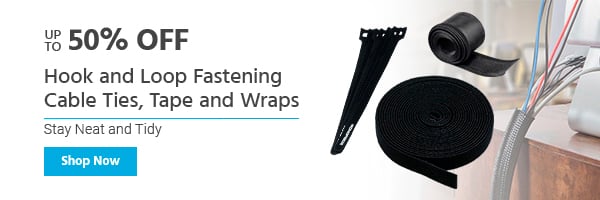 Up to 50% off Hook and Loop Fastening Cable Ties, Tape and Wraps Stay Neat and Tidy Shop Now