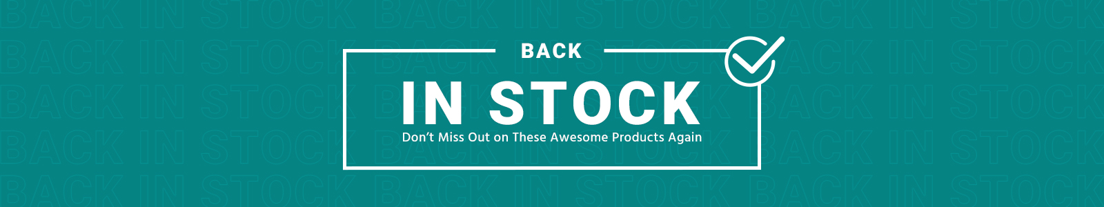 Back in Stock
Don’t Miss Out on These Awesome Products Again