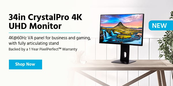 NEW (tag) 34in CrystalPro 4K UHD Monitor 4K@60Hz VA panel for business and gaming, with fully articulating stand Backed by a 1 Year PixelPerfect™ Warranty Shop Now