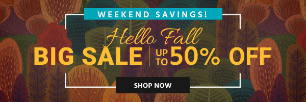 Limited Time Offer Hello Fall Big Sale Up to 50% off Shop Now