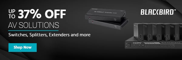 Blackbird (logo) Up to 37% off AV Solutions Switches, Splitters, Extenders and more Shop now