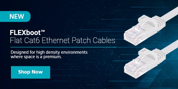 New (tag) FLEXboot™ Flat Cat6 Ethernet Patch Cables Designed for high density environments where space is a premium. Shop now