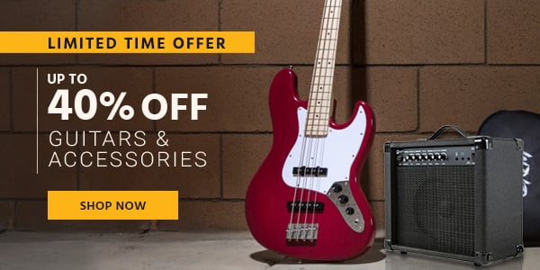 Up to 40% off Guitars & Accessories Limited Time Offer Shop Now