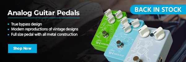 Back in Stock | Analog Guitar Pedals True bypass design | Modern reproductions of vintage designs | Full‑size pedal with all metal construction Shop Now