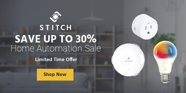 STITCH (logo) Save up to 30% Home Automation Sale Limited Time Offer Shop Now