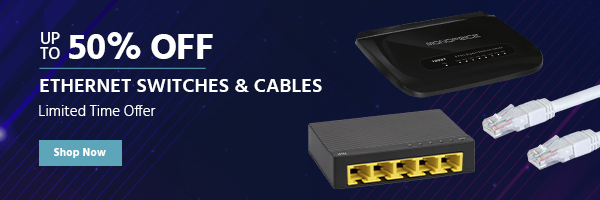 Up to 50% off Ethernet Switches & Cables Limited Time Offer Shop Now