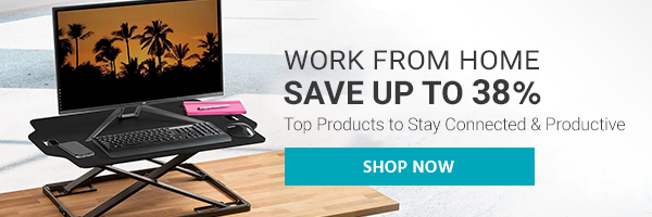 Work from Home Save up to 38% Top Products to Stay Connected & Productive Shop Now