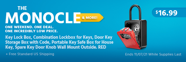 The Monocle. & More One Weekend. One Deal. Key Lock Box, Combination Lockbox for Keys, Door Key Storage Box with Code, Portable Key Safe Box for House Key, Spare Key Door Knob Wall Mount Outside. RED $16.99 + Free Standard US Shipping Ends 11/07/21 While Supplies Last