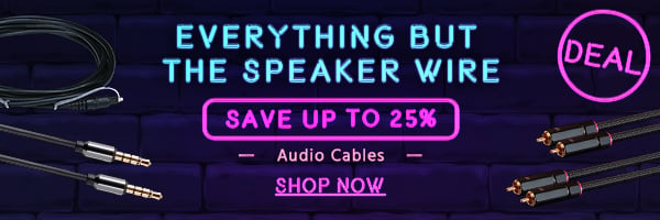 Everything but the Speaker Wire Save up to 25% Audio Cables Shop Now