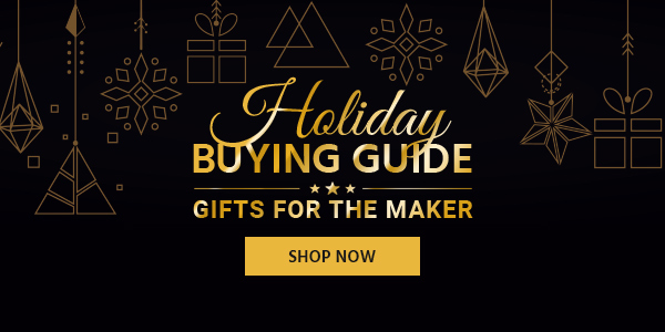 Holiday Buying Guide Gifts for the Maker Shop Now