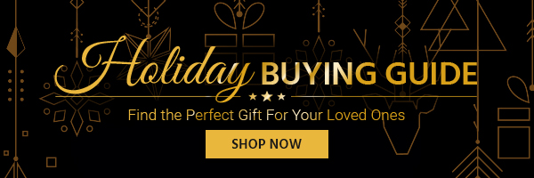 Holiday Buying Guide Find the Perfect Gift For Your Loved Ones Shop Now