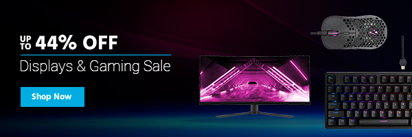 Displays & Gaming Sale Up to 44% off Shop Now