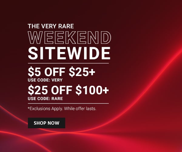 The Very Rare Weekend Sitewide $5 off $25+ Use code: VERY or $25 off $100+ Use code: RARE Fine print: *Exclusions Apply. While offer lasts. Shop Now