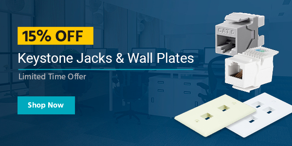 15% OFF Keystone Jacks & Wall Plates Limited Time Offer Shop Now