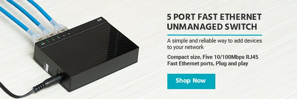 5‑Port Fast Ethernet Unmanaged Switch A simple and reliable way to add devices to your network Compact size, Five 10/100Mbps RJ45 Fast Ethernet ports, Plug and play