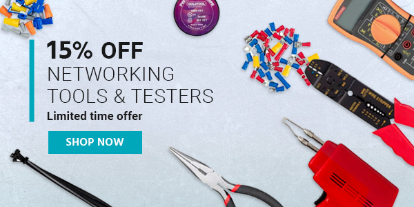 15% off Networking Tools & Testers Limited Time Offer Shop Now