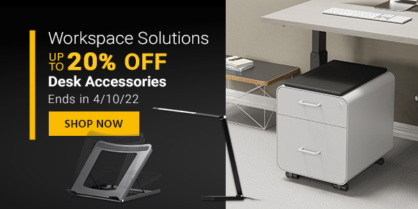 Workspace Solutions Up to 20% off Desk Accessories Ends in 4/10/22 Shop Now