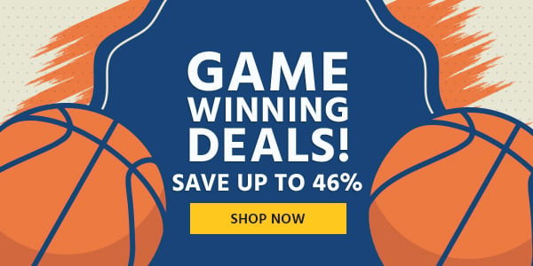 Game Winning Deals! Save up to 46% Shop Now