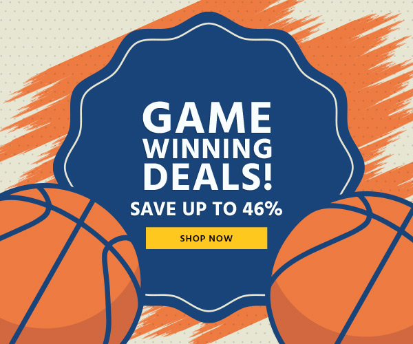 Game Winning Deals! Save up to 46% Shop Now