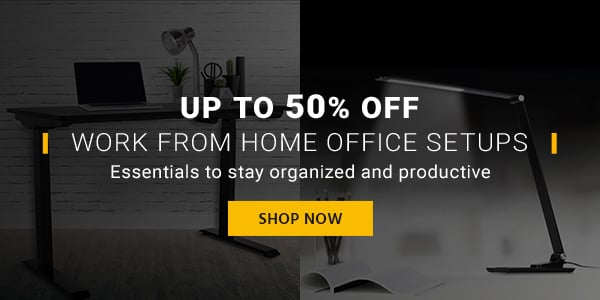 Up to 50% off Work From Home Office Setups Essentials to stay organized and productive Shop Now