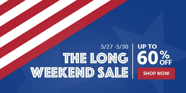 The Long Weekend Sale Up to 60% off 5/27 -5/30 Shop Now